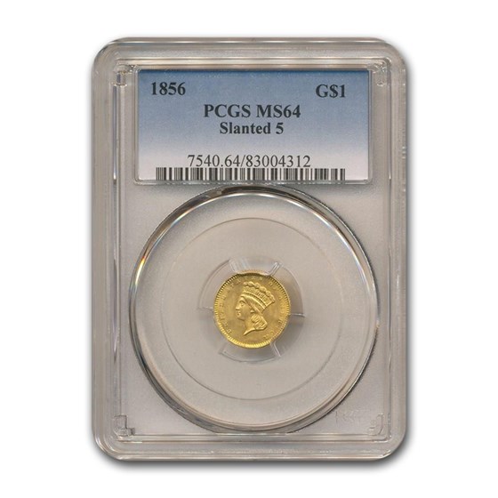 1856 $1 Indian Head Gold MS-64 PCGS (Slanted 5) 1856 $1 Indian Head Gold MS-64 PCGS (Slanted 5)