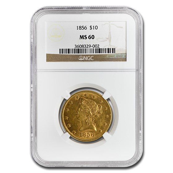 1856 $10 Liberty Gold Eagle MS-60 NGC 1856 $10 Liberty Gold Eagle MS-60 NGC