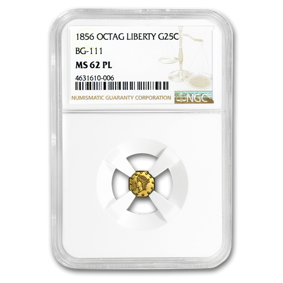 1856 Liberty Octagonal 25 Cent Gold MS-62 PL NGC (BG-111) 1856 Liberty Octagonal 25 Cent Gold MS-62 PL NGC (BG-111)