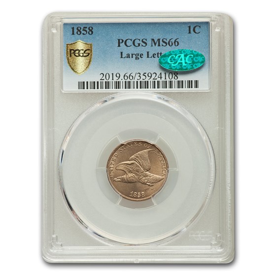 1858 Flying Eagle Cent MS-66 PCGS CAC (Large Letters) 1858 Flying Eagle Cent MS-66 PCGS CAC (Large Letters)