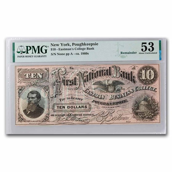 1860s $10 Eastman's College Bank NY AU-53 PMG - Remainder 1860s $10 Eastman's College Bank NY AU-53 PMG - Remainder