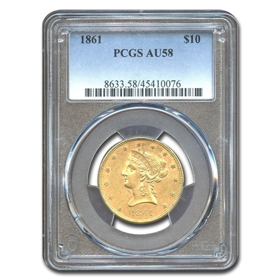 1861 $10 Liberty Gold Eagle AU-58 PCGS