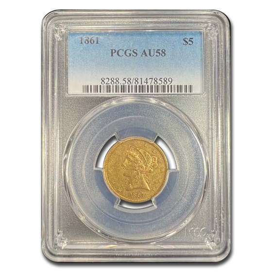 1861 $5 Liberty Gold Half Eagle AU-58 PCGS 1861 $5 Liberty Gold Half Eagle AU-58 PCGS