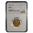 1861 $5 Liberty Gold Half Eagle MS-61 NGC
