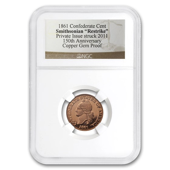 1861 Confederate Cent 2nd Restrike Gem Proof NGC 1861 Confederate Cent 2nd Restrike Gem Proof NGC