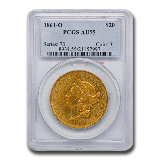 1861-O $20 Liberty Gold Double Eagle AU-55 PCGS 1861-O $20 Liberty Gold Double Eagle AU-55 PCGS