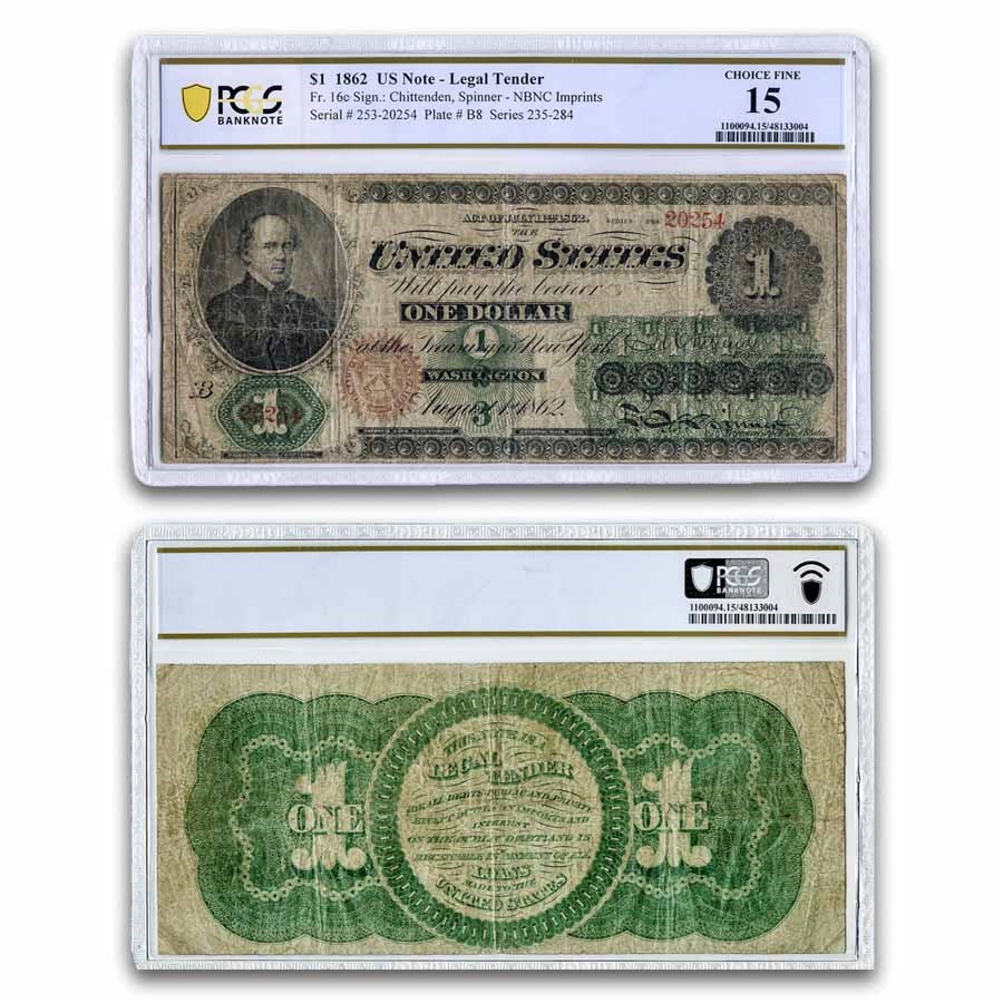 1862 $1.00 Legal Tender Salmon P. Chase F-15 PCGS (Fr#16C)