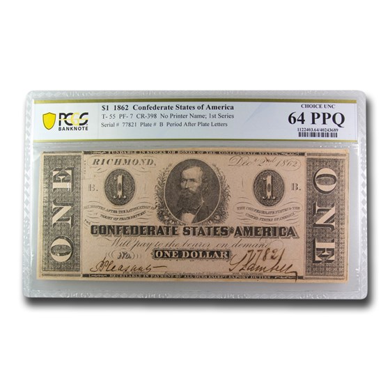 1862 $1.00 (T-55) Clement C. Clay CU-64 PPQ PCGS 1862 $1.00 (T-55) Clement C. Clay CU-64 PPQ PCGS
