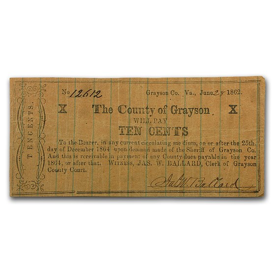 1862 10 Cents Grayson County Virginia VG (Unusual Paper) 1862 10 Cents Grayson County Virginia VG (Unusual Paper)