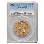 1862 $10 Liberty Gold Eagle AU-50 PCGS
