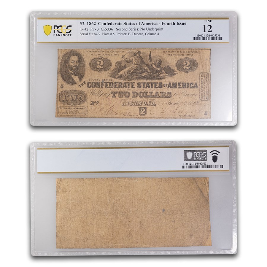 1862 $2.00 (T-42) South Strikes Down the Union F-12 PCGS