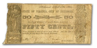 1862 City of Richmond, VA $.50, Unlisted, VG 1862 City of Richmond, VA $.50, Unlisted, VG