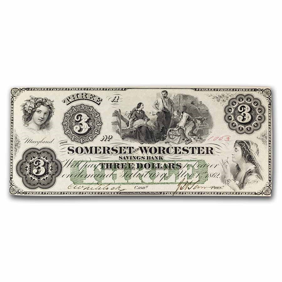 Buy 1862 Somerset & Worcester Savings Bank Salisbury, MD 3 CU APMEX