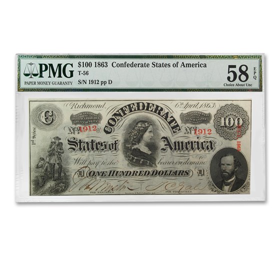 1863 $100 (T-56) Lucy Pickens AU-58 PMG EPQ 1863 $100 (T-56) Lucy Pickens AU-58 PMG EPQ