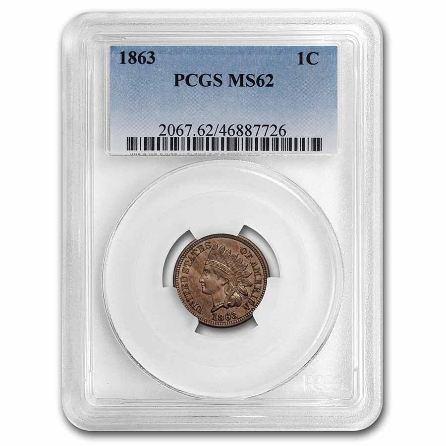 1863 Indian Head Cent MS-62 PCGS