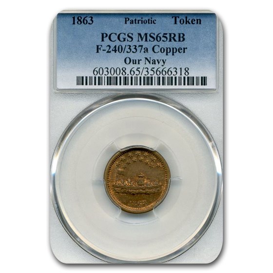 1863 Patriotic Token - Our Navy MS-65 PCGS (Red/Brown) 1863 Patriotic Token - Our Navy MS-65 PCGS (Red/Brown)