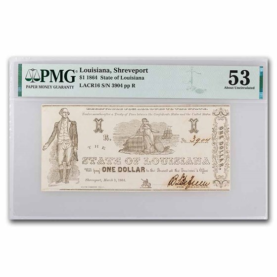 1864 $1 State of Louisiana - Shreveport, LA AU-53 PMG - LACR16 1864 $1 State of Louisiana - Shreveport, LA AU-53 PMG - LACR16
