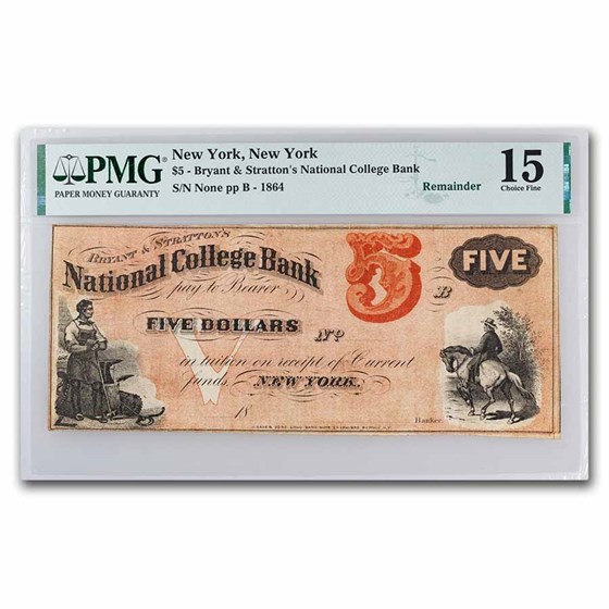 1864 $5 Bryant & Strattons National College Bank PMG-15 (Rmdr)