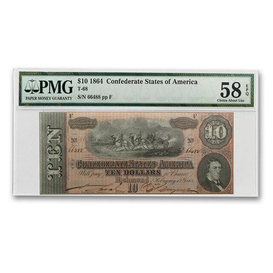 1864 CSA $10 (T-68) Horses Pull Cannon AU-58 EPQ PMG 1864 CSA $10 (T-68) Horses Pull Cannon AU-58 EPQ PMG