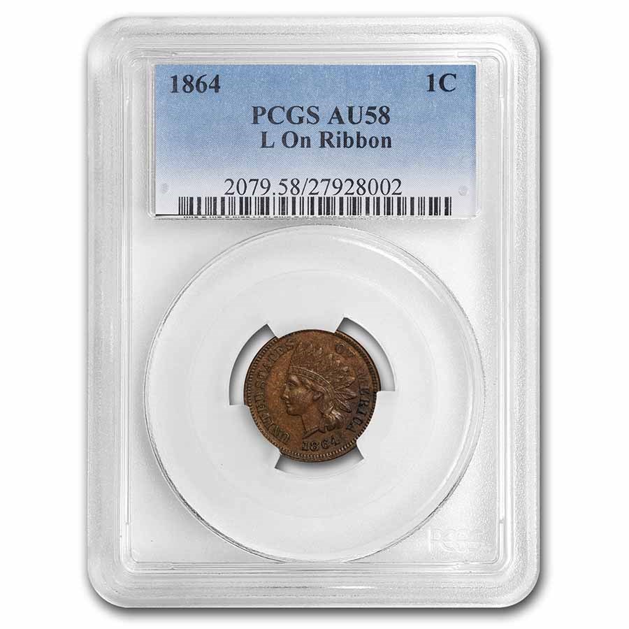1864 Indian Head Cent AU-58 PCGS (L On Ribbon)