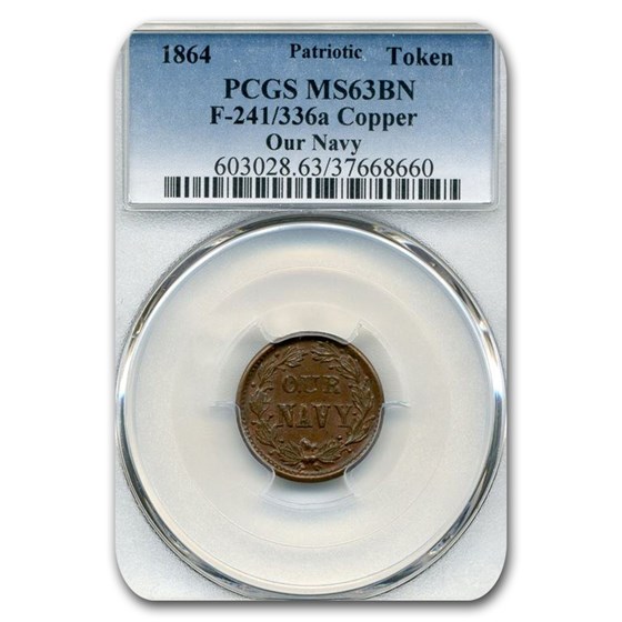 1864 Patriotic Token - Our Navy MS-63 PCGS (Brown) 1864 Patriotic Token - Our Navy MS-63 PCGS (Brown)