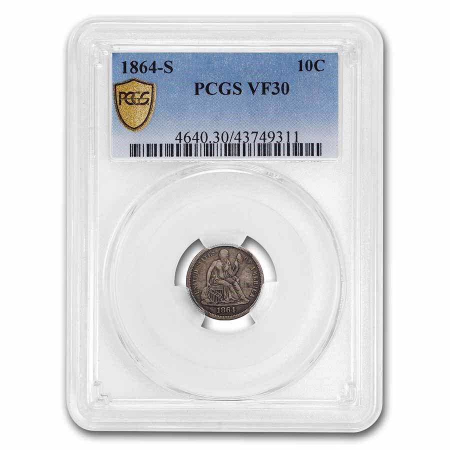 1864-S Liberty Seated Dime VF-30 PCGS