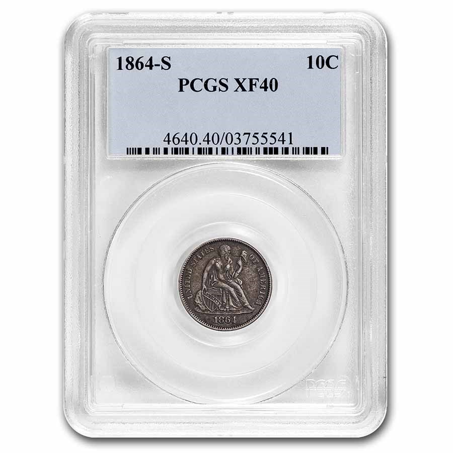 1864-S Liberty Seated Dime XF-40 PCGS