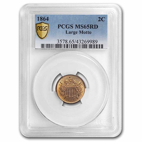 1864 Two Cent Piece MS-65 PCGS (Red) 1864 Two Cent Piece MS-65 PCGS (Red)