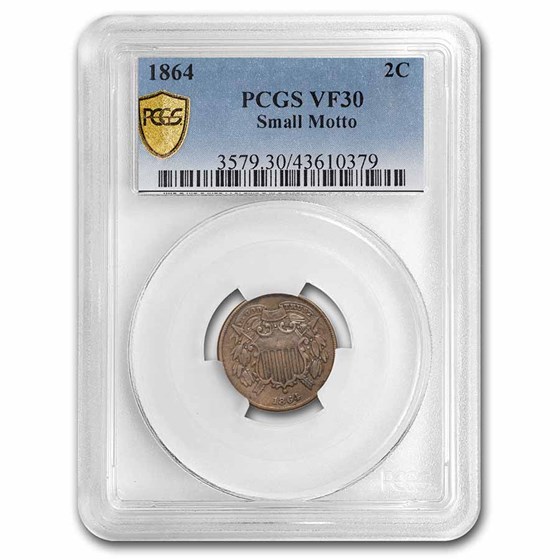 1864 Two Cent Piece Small Motto VF-30 PCGS 1864 Two Cent Piece Small Motto VF-30 PCGS