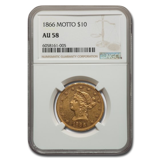 1866 $10 Liberty Gold Eagle AU-58 NGC (Motto) 1866 $10 Liberty Gold Eagle AU-58 NGC (Motto)