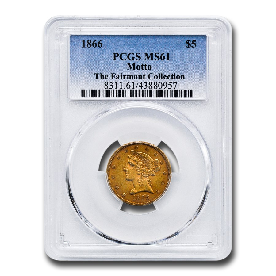 1866 $5 Liberty Gold Half Eagle MS-61 PCGS (Motto)
