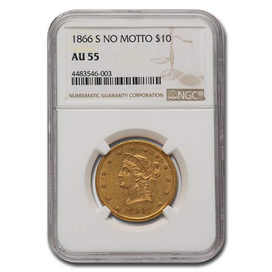 1866-S $10 Liberty Gold Eagle AU-55 NGC (No Motto) 1866-S $10 Liberty Gold Eagle AU-55 NGC (No Motto)