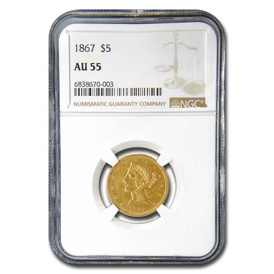 1867 $5 Liberty Gold Half Eagle AU-55 NGC 1867 $5 Liberty Gold Half Eagle AU-55 NGC