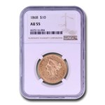 1868 $10 Liberty Gold Eagle AU-55 NGC