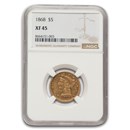 1868 $5 Liberty Gold Half Eagle XF-45 NGC