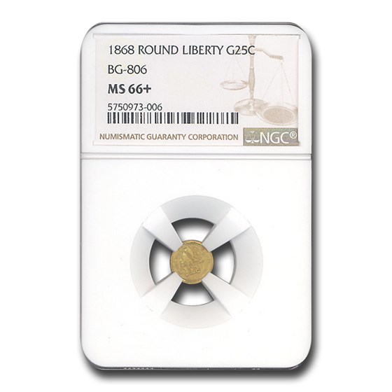 1868 Liberty Round 25 Cent Gold MS-66+ NGC (BG-806) 1868 Liberty Round 25 Cent Gold MS-66+ NGC (BG-806)