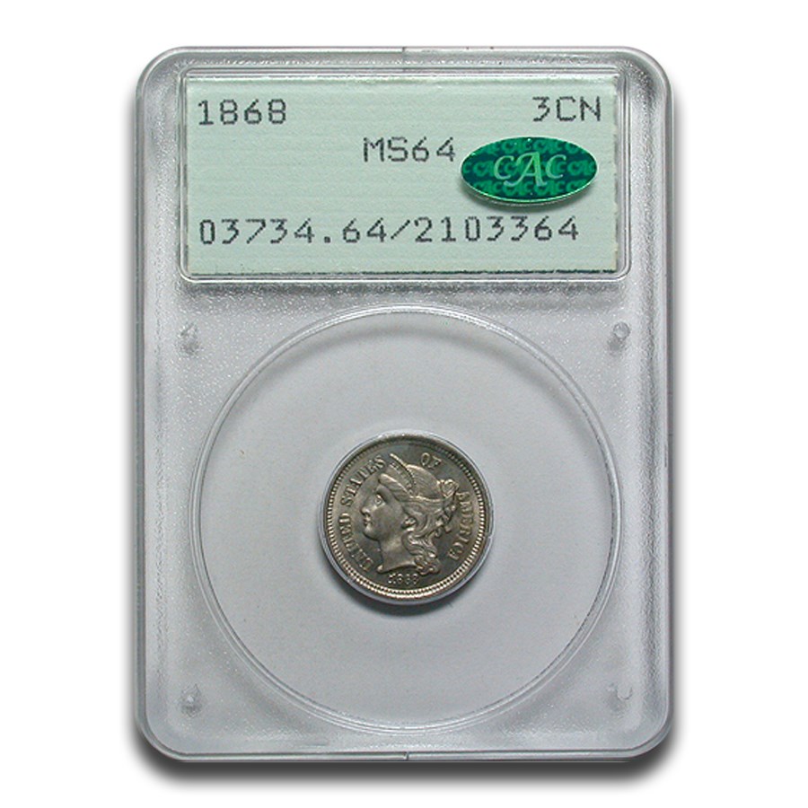 1868 Three Cent Nickel MS-64 PCGS CAC