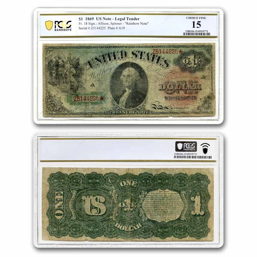 1869 $1.00 Legal Tender "Rainbow" Choice F-15 PCGS (Fr#18)