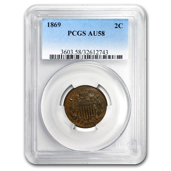 1869 Two Cent Piece AU-58 PCGS 1869 Two Cent Piece AU-58 PCGS