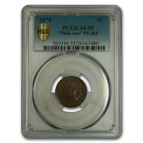 1870 Indian Head Cent AU-55 PCGS ("Pick Axe" FS-303)