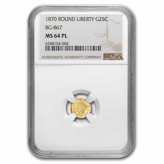 1870 Liberty Round 25 Cent Gold MS-64 NGC (BG-867) 1870 Liberty Round 25 Cent Gold MS-64 NGC (BG-867)