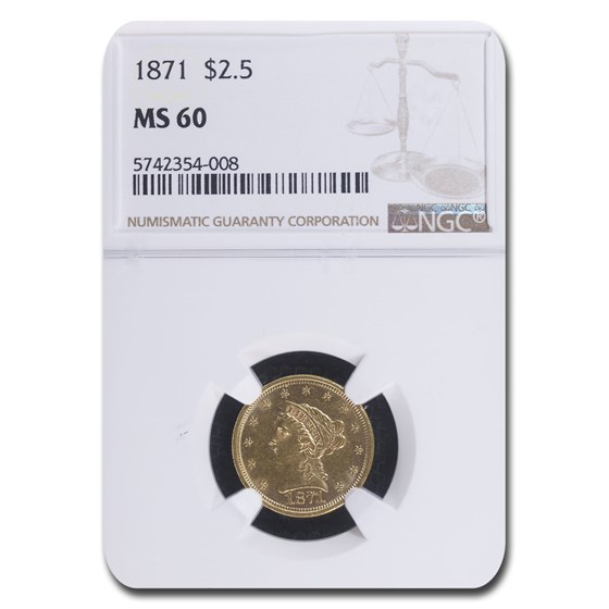 1871 $2.50 Liberty Gold Quarter Eagle MS-60 NGC 1871 $2.50 Liberty Gold Quarter Eagle MS-60 NGC