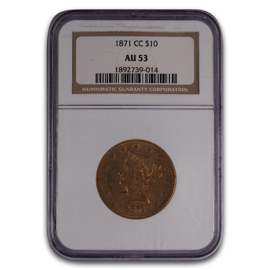 1871-CC $10 Liberty Gold Eagle AU-53 NGC