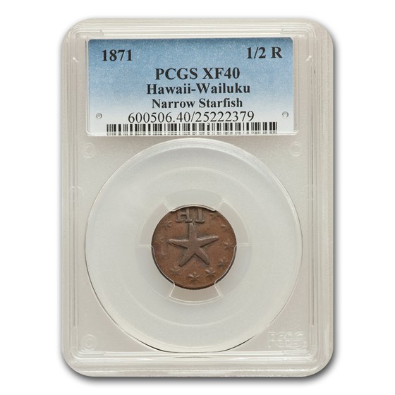 1871 Hawaii-Wailuku 1/2 Real XF-40 PCGS 1871 Hawaii-Wailuku 1/2 Real XF-40 PCGS