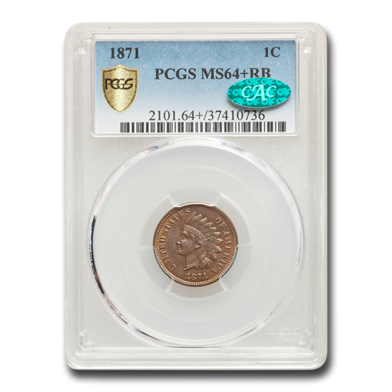 1871 Indian Head Cent MS-64+ PCGS CAC (Red/Brown) 1871 Indian Head Cent MS-64+ PCGS CAC (Red/Brown)