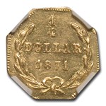 1871 Liberty Octagonal 25 Cent Gold MS-64 NGC (BG-717)