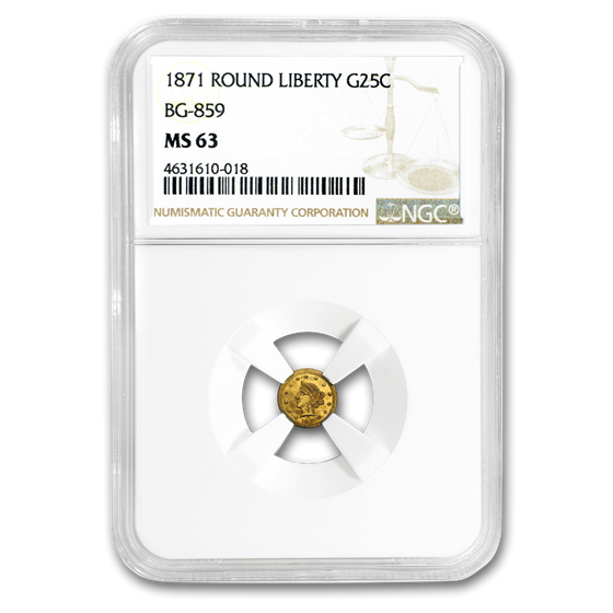 1871 Liberty Round 25 Cent Gold MS-63 NGC (BG-859) 1871 Liberty Round 25 Cent Gold MS-63 NGC (BG-859)