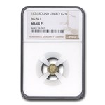 1871 Liberty Round 25 Cent Gold MS-64 NGC (PL, BG-841)