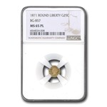1871 Liberty Round 25 Cent Gold MS-65 NGC (PL, BG-857)