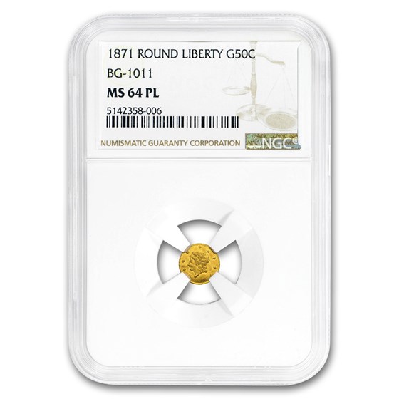 1871 Liberty Round 50¢ Gold MS-64 PL NGC (BG-1011) 1871 Liberty Round 50¢ Gold MS-64 PL NGC (BG-1011)